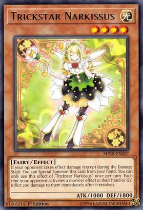 Trickstar Narkissus (Rare) [MP18-EN107] 1st Edition