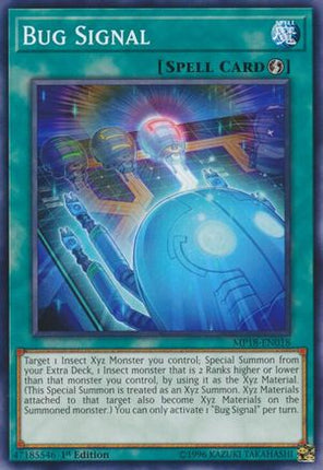 Bug Signal (Common / Short Print) [MP18-EN018] 1st Edition