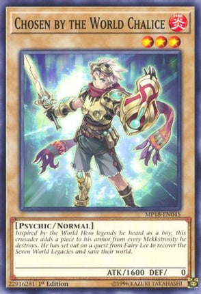 Chosen by the World Chalice (Common / Short Print) [MP18-EN045] 1st Edition