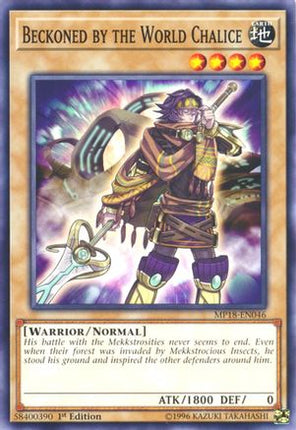 Beckoned by the World Chalice (Common / Short Print) [MP18-EN046] 1st Edition