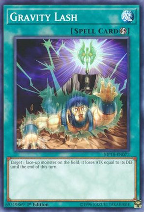 Gravity Lash (Common / Short Print) [MP18-EN077] 1st Edition