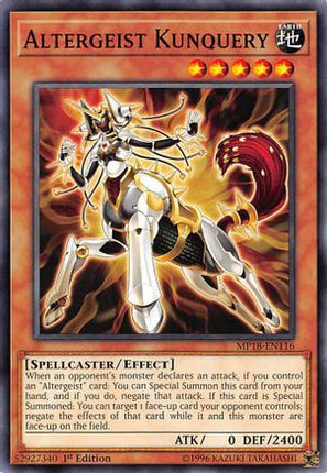 Altergeist Kunquery (Common / Short Print) [MP18-EN116] 1st Edition