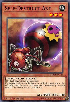Self-Destruct Ant (Common / Short Print) [MP18-EN124] 1st Edition