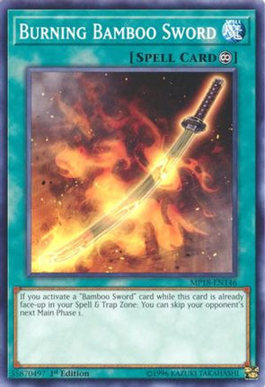 Burning Bamboo Sword (Common / Short Print) [MP18-EN146] 1st Edition