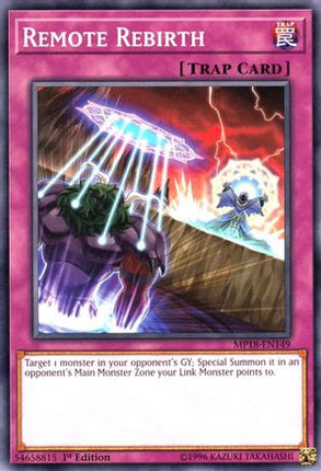 Remote Rebirth (Common / Short Print) [MP18-EN149] 1st Edition