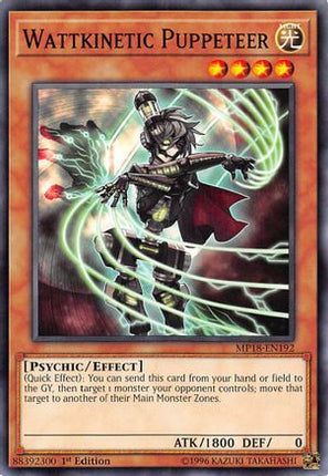 Wattkinetic Puppeteer (Common / Short Print) [MP18-EN192] 1st Edition