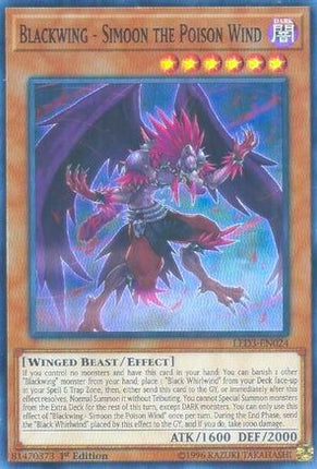 Blackwing - Simoon the Poison Wind (Super Rare) [LED3-EN024] 1st Edition