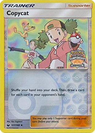 Copycat - 127/168 (Regional Championships) [League & Championship Cards] Reverse Holofoil