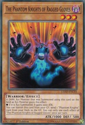 The Phantom Knights of Ragged Gloves [LEHD-ENC03] Common