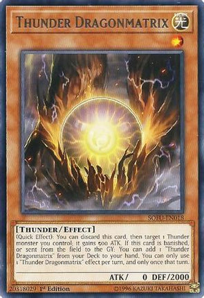 Thunder Dragonmatrix (Rare) [SOFU-EN018] 1st Edition