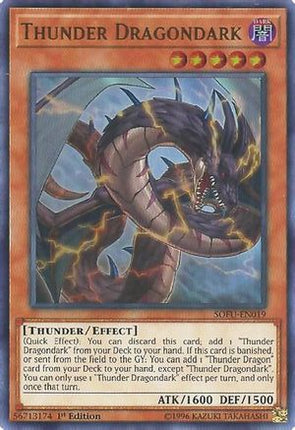 Thunder Dragondark (Ultra Rare) [SOFU-EN019] 1st Edition