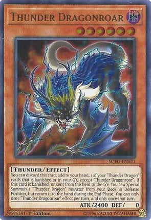 Thunder Dragonroar (Ultra Rare) [SOFU-EN021] 1st Edition