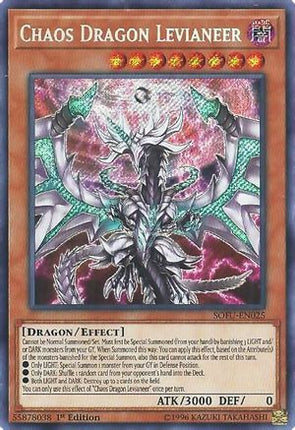 Chaos Dragon Levianeer (Secret Rare) [SOFU-EN025] 1st Edition