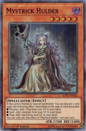 Mystrick Hulder (Super Rare) [SOFU-EN026] 1st Edition
