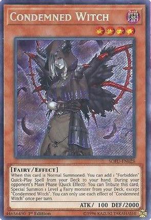 Condemned Witch (Secret Rare) [SOFU-EN028] Unlimited