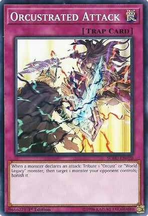 Orcustrated Attack (Common / Short Print) [SOFU-EN070] Unlimited
