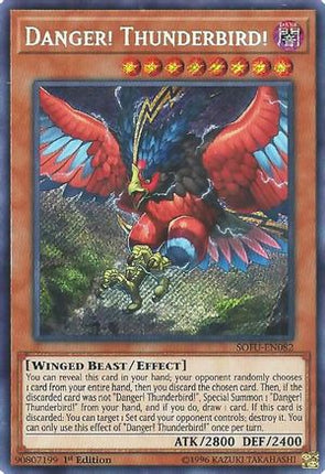 Danger! Thunderbird! (Secret Rare) [SOFU-EN082] Unlimited