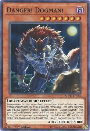 Danger! Dogman! (Super Rare) [SOFU-EN083] Unlimited