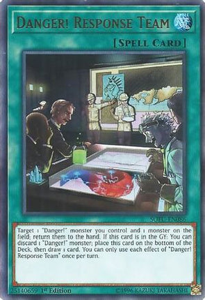 Danger! Response Team (Ultra Rare) [SOFU-EN086] 1st Edition