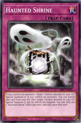 Haunted Shrine [SR07-EN035] Common