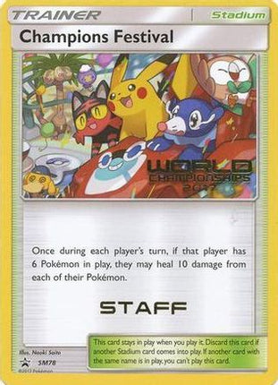 Champions Festival - SM78 (World Championships 2017) [Staff] - null/null [SM Promos]