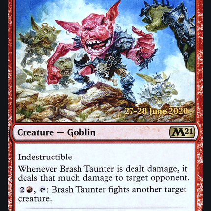 Brash Taunter [Core Set 2021 Promos] Prerelease Foil