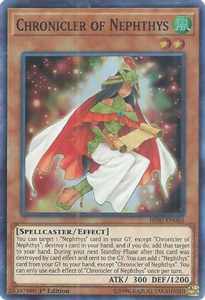 Chronicler of Nephthys (Super Rare) [HISU-EN003] 1st Edition