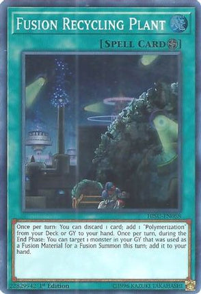 Fusion Recycling Plant (Super Rare) [HISU-EN058] 1st Edition