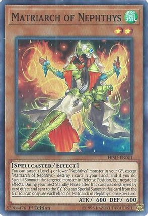 Matriarch of Nephthys (Super Rare) [HISU-EN001] 1st Edition