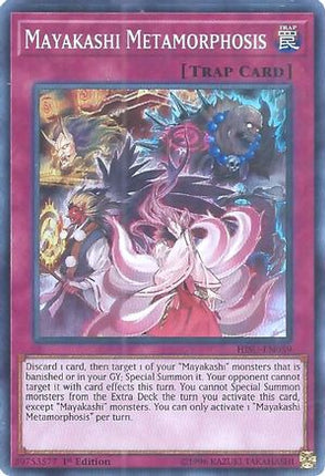 Mayakashi Metamorphosis (Super Rare) [HISU-EN039] 1st Edition