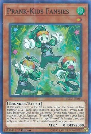 Prank-Kids Fansies (Super Rare) [HISU-EN014] 1st Edition