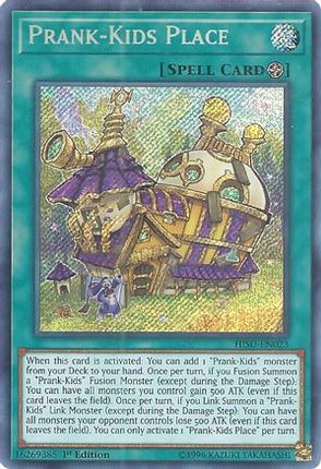 Prank-Kids Place (Secret Rare) [HISU-EN023] 1st Edition