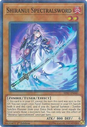 Shiranui Spectralsword (Super Rare) [HISU-EN041] 1st Edition