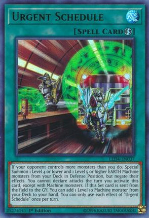 Urgent Schedule (Ultra Rare) [LED4-EN037] 1st Edition