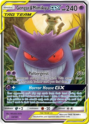 Gengar & Mimikyu GX - 53/181 [SM - Team Up] Holofoil