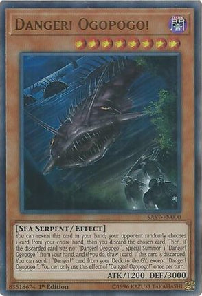 Danger! Ogopogo! (Ultra Rare) [SAST-EN000] 1st Edition