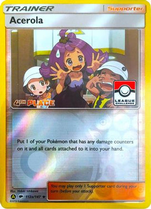 Acerola - 112a/147 (League Challenge) [4th Place] [League & Championship Cards] Reverse Holofoil