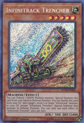 Infinitrack Trencher (Secret Rare) [INCH-EN005] 1st Edition