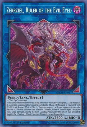 Zerrziel, Ruler of the Evil Eyed (Secret Rare) [INCH-EN031] 1st Edition