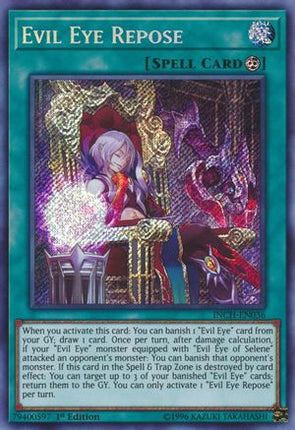 Evil Eye Repose (Secret Rare) [INCH-EN036] 1st Edition
