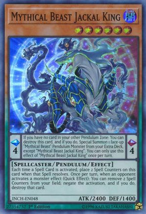 Mythical Beast Jackal King (Super Rare) [INCH-EN048] 1st Edition