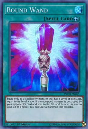 Bound Wand (Super Rare) [INCH-EN055] 1st Edition