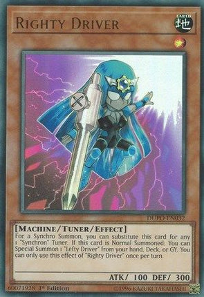 Righty Driver (Ultra Rare) [DUPO-EN032] Unlimited