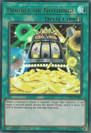 Double or Nothing! (Ultra Rare) [DUPO-EN064] 1st Edition