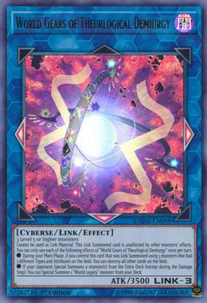 World Gears of Theurlogical Demiurgy (Ultra Rare) [DANE-EN048] 1st Edition