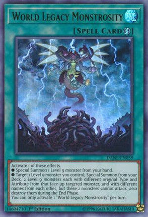 World Legacy Monstrosity (Ultra Rare) [DANE-EN059] Unlimited