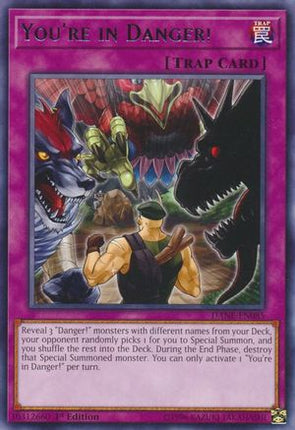 You're in Danger! (Rare) [DANE-EN085] 1st Edition