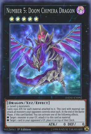Number 5: Doom Chimera Dragon (Super Rare) [DANE-EN092] 1st Edition