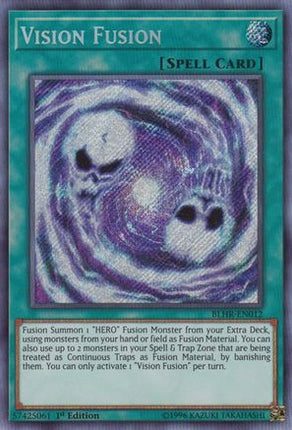 Vision Fusion (Secret Rare) [BLHR-EN012] 1st Edition