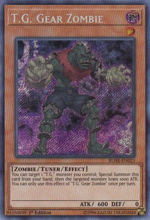 T.G. Gear Zombie (Secret Rare) [BLHR-EN023] 1st Edition